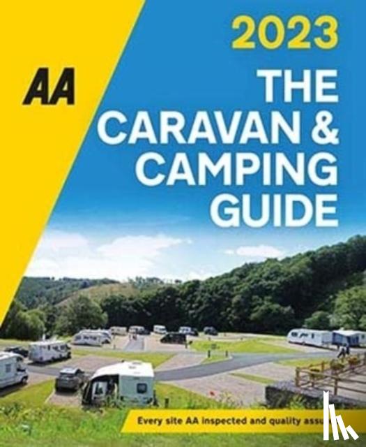 AA PUBLISHING - The AA Caravan & Camping Guide 2023