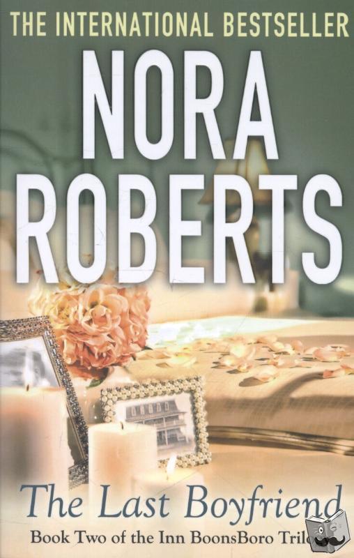 Roberts, Nora - The Last Boyfriend