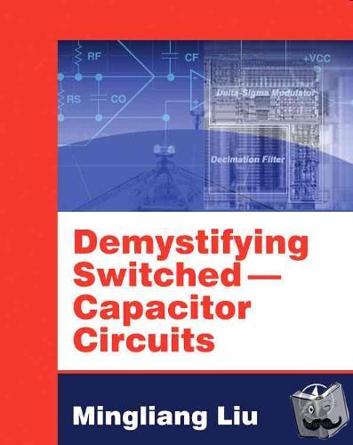 Liu, Mingliang (Michael) (Consultant - Demystifying Switched Capacitor Circuits