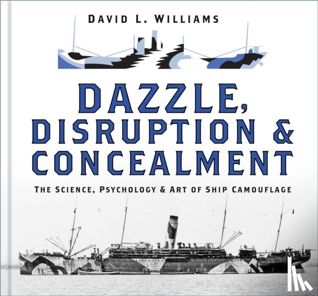 Williams, David L. - Dazzle, Disruption and Concealment