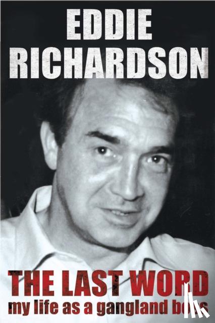 Richardson, Eddie - The Last Word