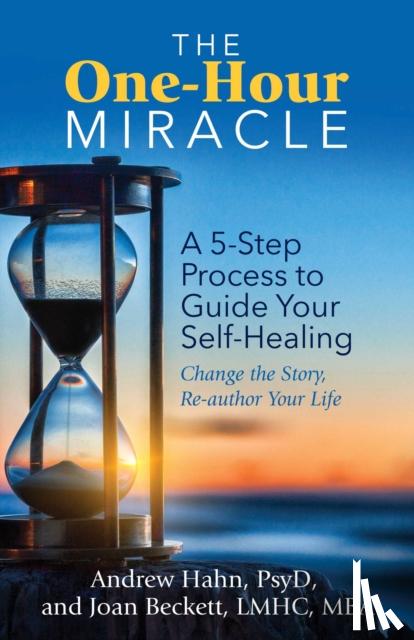 Hahn, Andrew, Beckett, Joan - The One-Hour Miracle