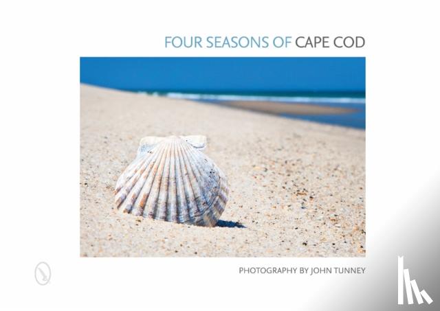 Tunney, John - Four Seasons of Cape Cod