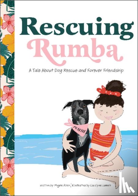 Rose, Megan - Rescuing Rumba