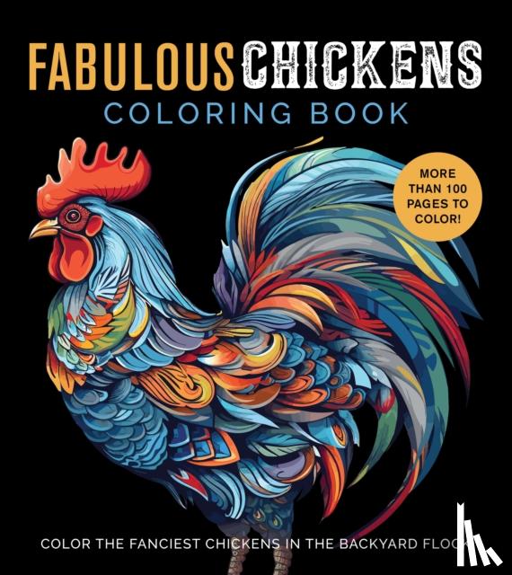 Editors of Chartwell Books - Fabulous Chickens Coloring Book