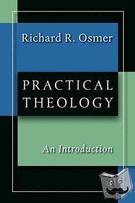 Richard Robert Osmer - Practical Theology