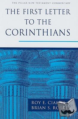 Ciampa, Roy E., Rosner, Brian S. - First Letter to the Corinthians