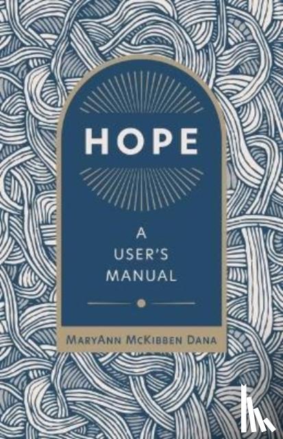 Dana, MaryAnn McKibben - Hope