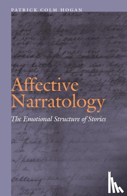 Hogan, Patrick Colm - Affective Narratology