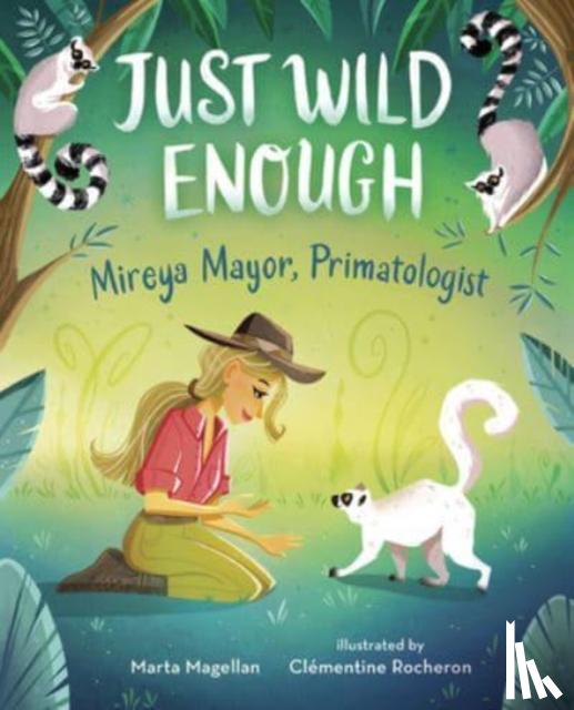 MAGELLAN, MARTA - JUST WILD ENOUGH