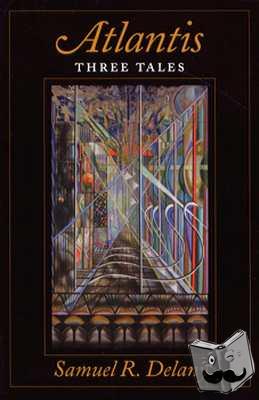 Delany, Samuel R. - Atlantis: Three Tales