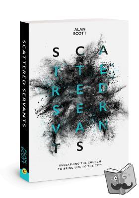 Scott, Alan - Scattered Servants