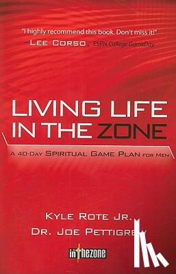 Pettigrew, Joe - Living Life in the Zone