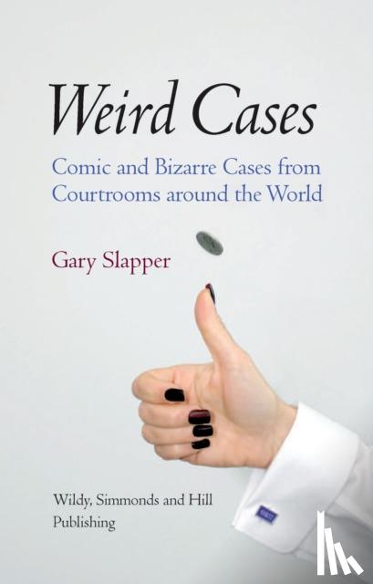 Slapper, Gary - Weird Cases