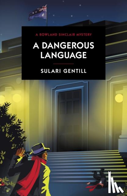 Gentill, Sulari - A Dangerous Language