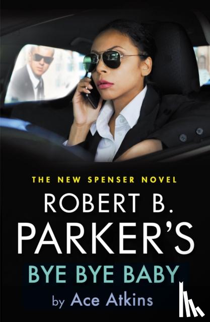 Atkins, Ace - Robert B. Parker's Bye Bye Baby