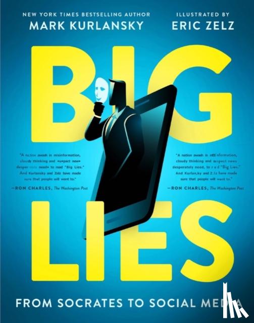 Kurlansky, Mark, Zelz, Eric - BIG LIES