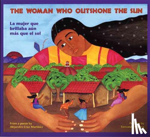 A. Cruz Martinez - The Woman Who Outshone the Sun