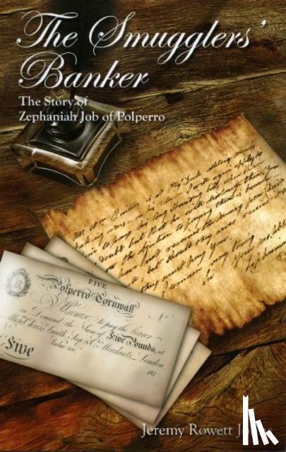 Johns, Jeremy Rowett - The Smugglers' Banker
