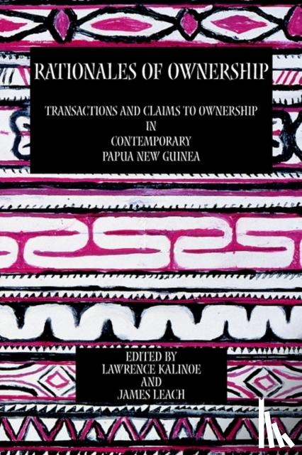 Kalinoe, Lawrence, Leach, James - Rationales of Ownership