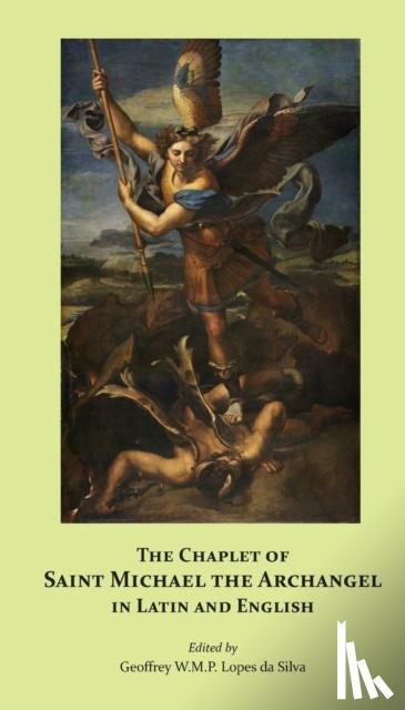 - The Chaplet of Saint Michael the Archangel in Latin and English