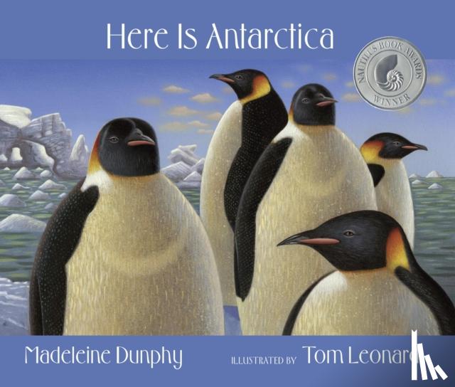 Dunphy, Madeleine - Here Is Antarctica