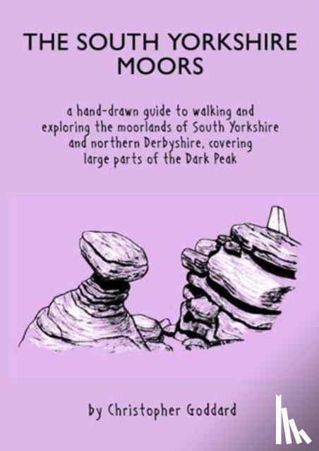 Goddard, Christopher - The South Yorkshire Moors