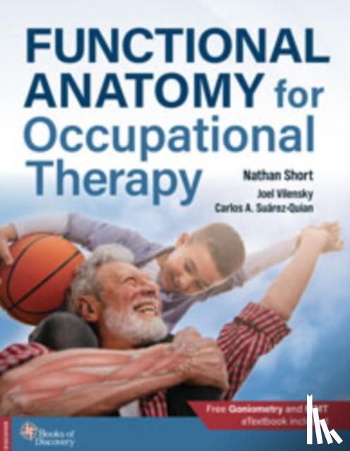 Short, Nathan - Functional Anatomy for Occupational Therapy