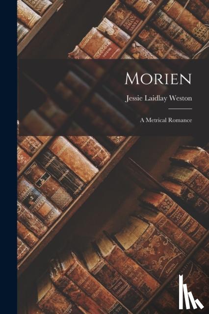 Weston, Jessie Laidlay - Morien