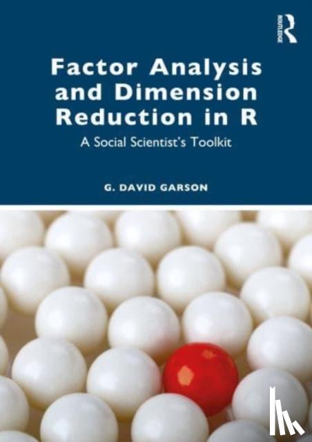 Garson, G. David - Factor Analysis and Dimension Reduction in R