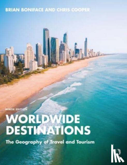 Boniface, Brian, Cooper, Chris (Leeds Beckett University - Worldwide Destinations