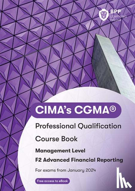 BPP Learning Media - CIMA F2 Advanced Financial Reporting