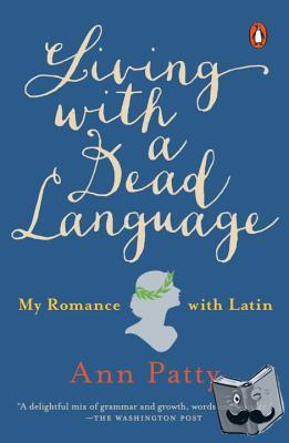 Patty, Ann - Living With a Dead Language