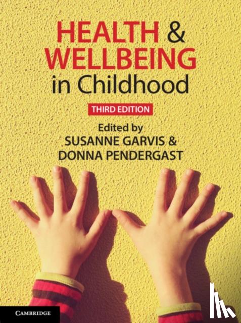  - Health and Wellbeing in Childhood