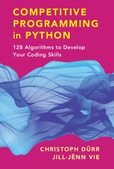 Durr, Christoph, Vie, Jill-Jenn - Competitive Programming in Python
