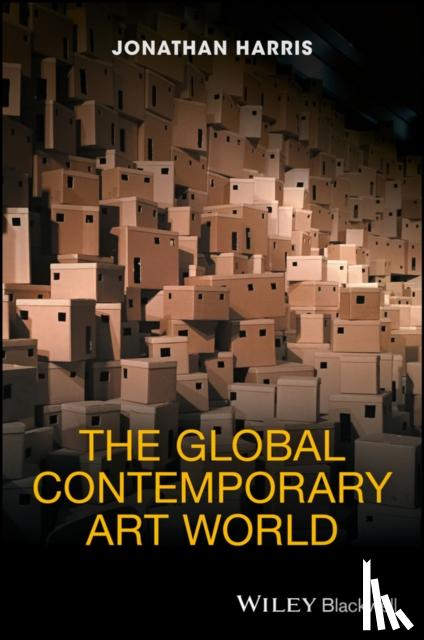 Harris, Jonathan (University of Southampton - The Global Contemporary Art World