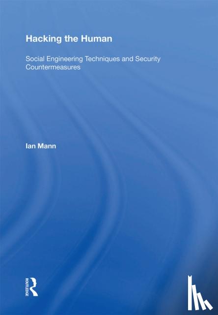 Mann, Ian - Hacking the Human