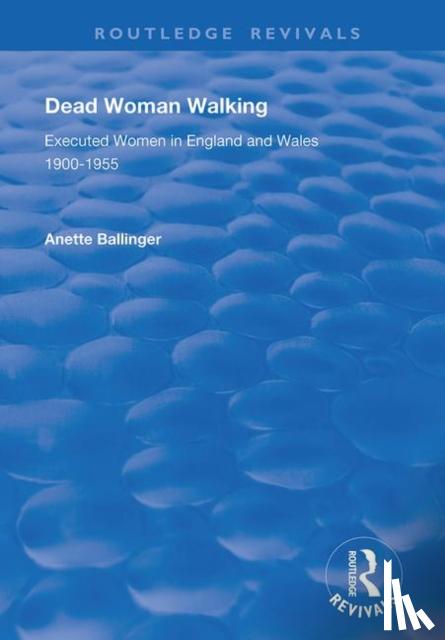 Ballinger, Anette - Dead Woman Walking