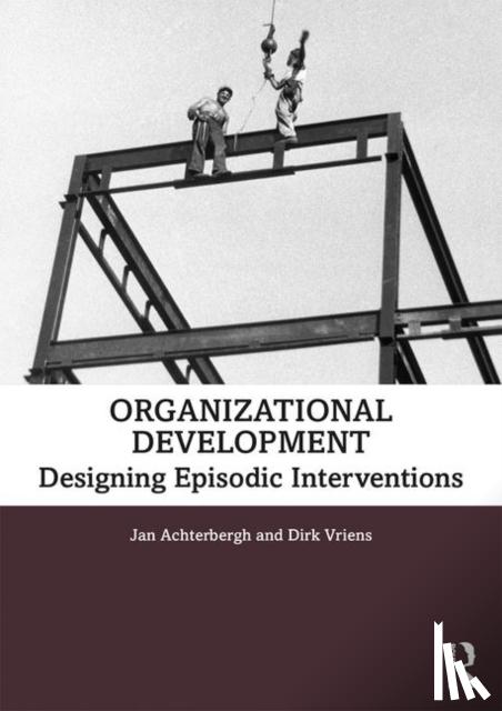 Achterbergh, Jan, Vriens, Dirk - Organizational Development