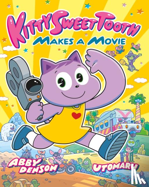 Denson, Abby - Kitty Sweet Tooth Makes a Movie