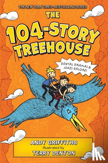 Griffiths, Andy - The 104-Story Treehouse