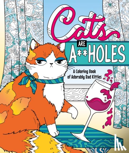 Peterson, Caitlin - Cats Are A**holes