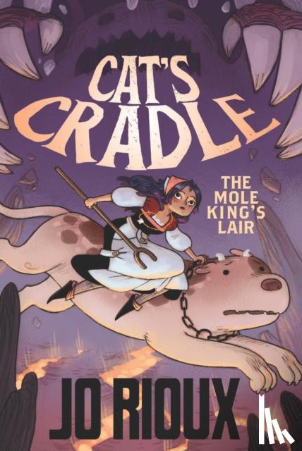 Rioux, Jo - Cat's Cradle: The Mole King's Lair