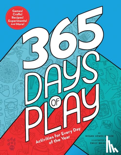 Butler, Megan Hewes - 365 Days of Play - Activities for Every Day of the Year