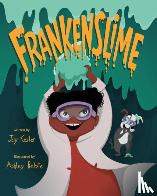 Keller, Joy - Frankenslime