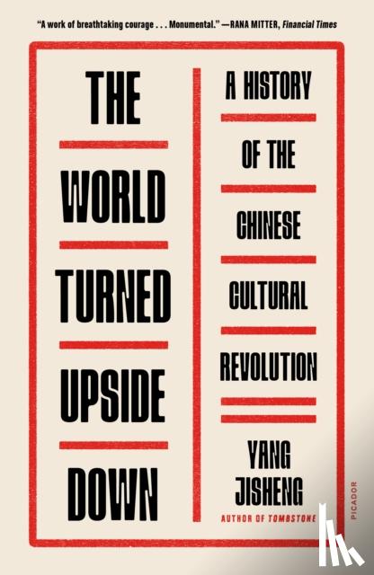 Jisheng, Yang - The World Turned Upside Down