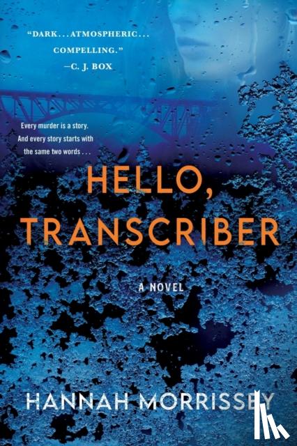 Morrissey, Hannah - Hello, Transcriber
