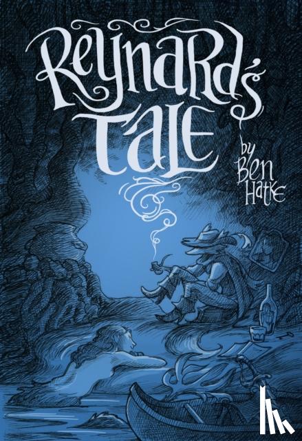 Hatke, Ben - Reynard's Tale
