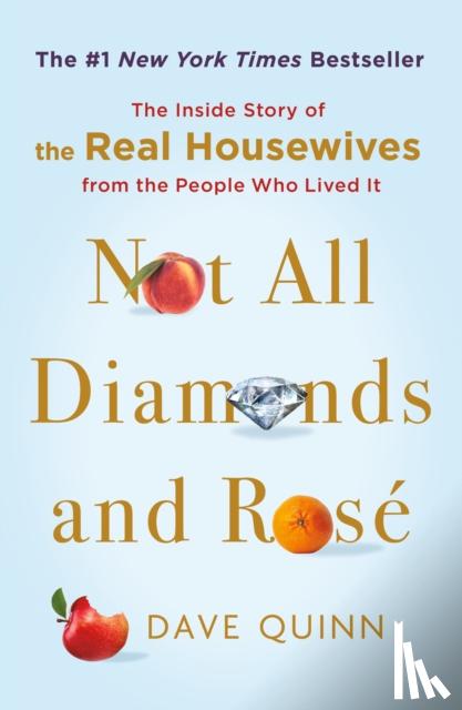 Quinn, Dave - Not All Diamonds and Rose