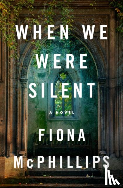McPhillips, Fiona - When We Were Silent
